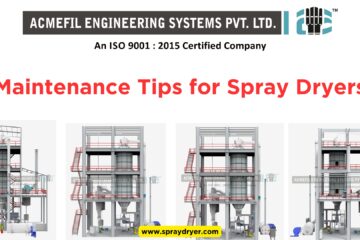 Maintenance Tips for Spray Dryers