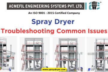 Spray Dryer Troubleshooting Common Issues